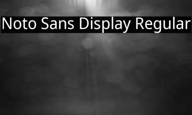 Noto Sans Display Regular Font examples