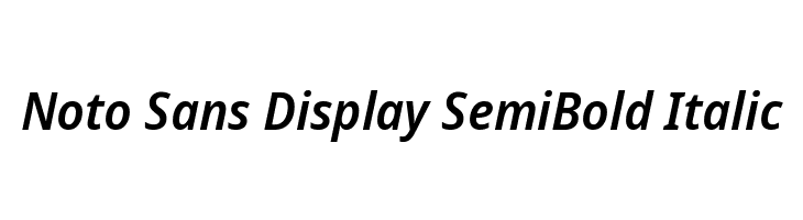 Noto Sans Display SemiBold Italic  नि: शुल्क फ़ॉन्ट्स डाउनलोड