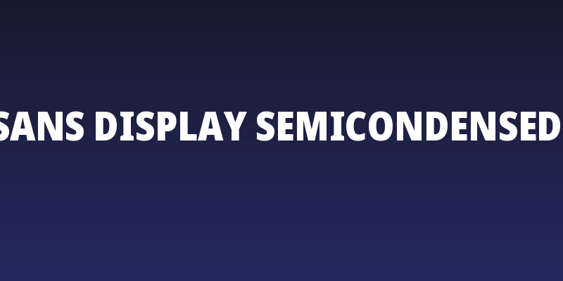 Noto Sans Display SemiCondensed Black Social Header