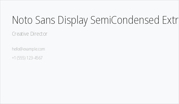 Noto Sans Display SemiCondensed ExtraLight Business Card