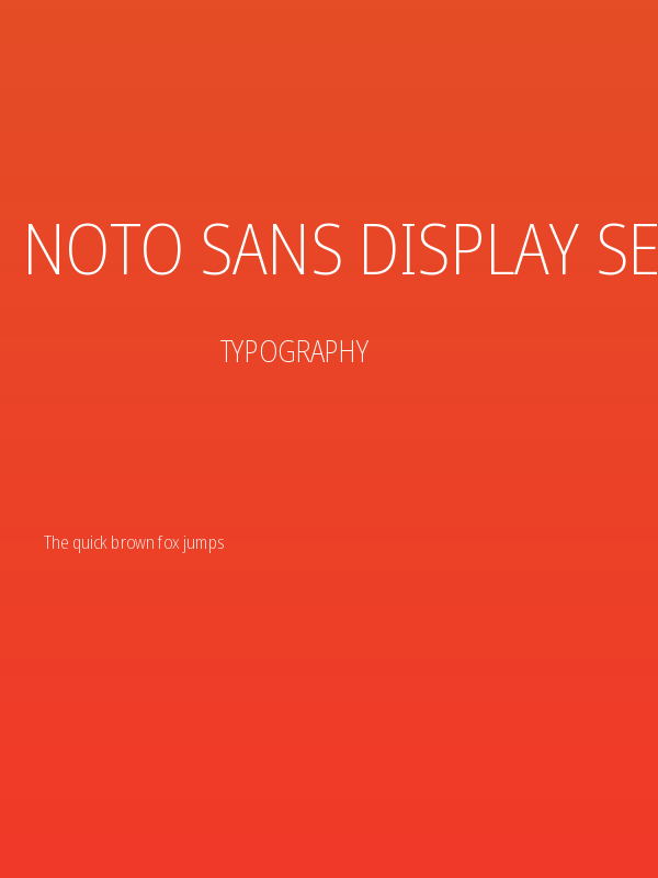 Noto Sans Display SemiCondensed ExtraLight Poster