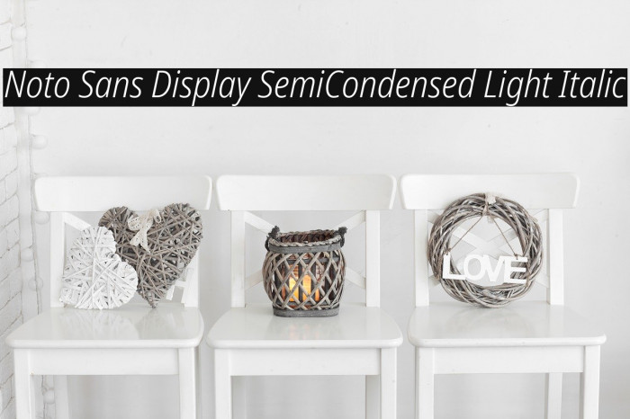 Noto Sans Display SemiCondensed Light Italic Font examples