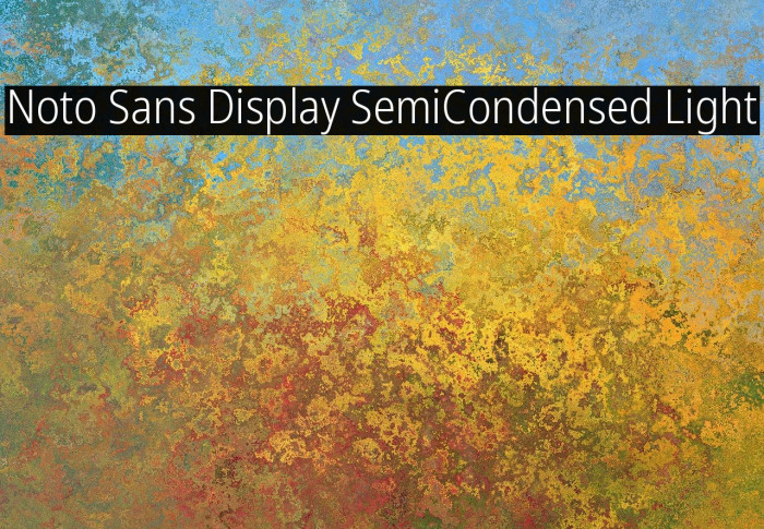 Noto Sans Display SemiCondensed Light Example 1