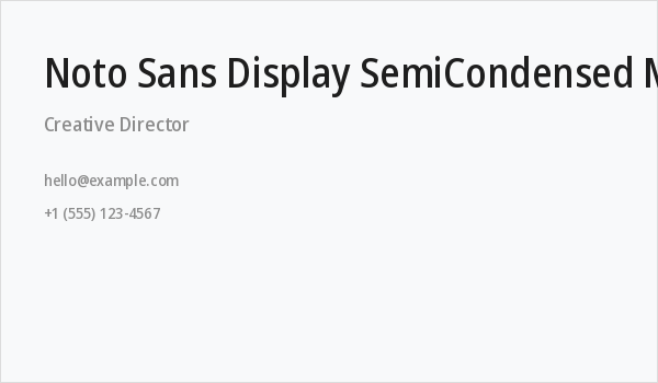 Noto Sans Display SemiCondensed Medium Business Card