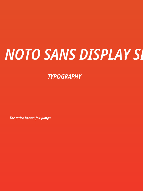 Noto Sans Display SemiCondensed SemiBold Italic Poster