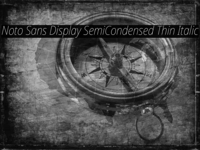 Noto Sans Display SemiCondensed Thin Italic Font examples