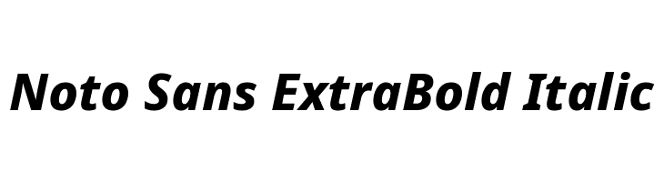 Noto Sans ExtraBold Italic  Frei Schriftart Herunterladen