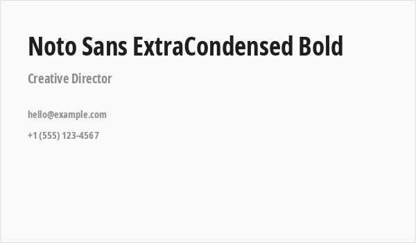 Noto Sans ExtraCondensed Bold Business Card