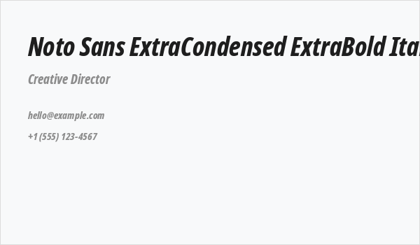 Noto Sans ExtraCondensed ExtraBold Italic Business Card