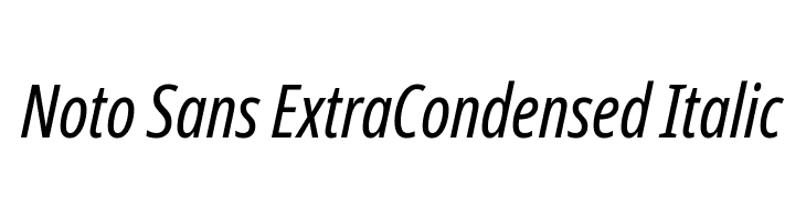 Noto Sans ExtraCondensed Italic  नि: शुल्क फ़ॉन्ट्स डाउनलोड