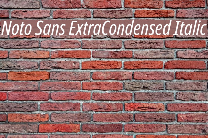 Noto Sans ExtraCondensed Italic Font examples