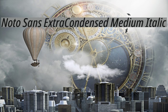 Noto Sans ExtraCondensed Medium Italic Example 1