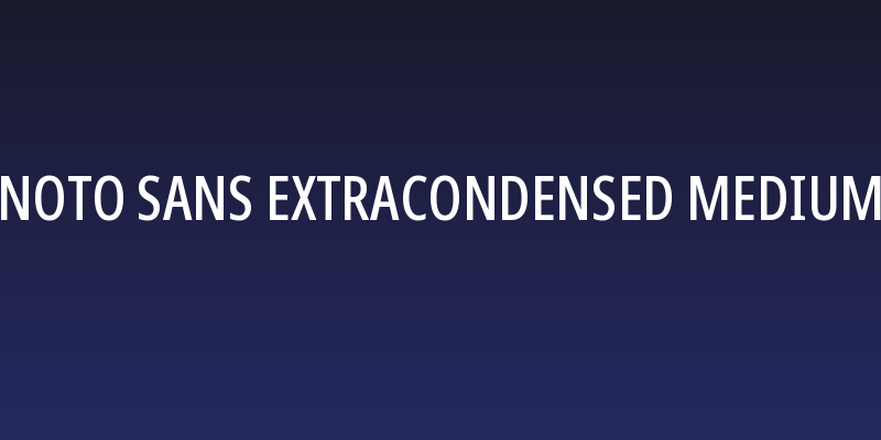 Noto Sans ExtraCondensed Medium Social Header