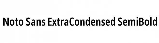 Noto Sans ExtraCondensed SemiBold  لخطوط تنزيل