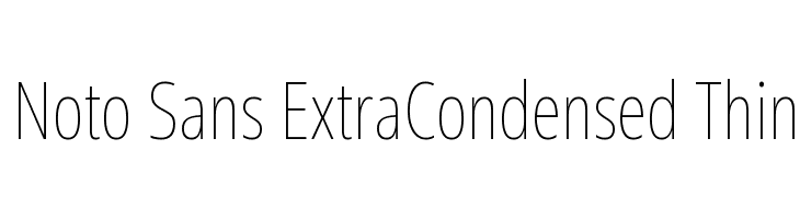 Noto Sans ExtraCondensed Thin  Fuentes Gratis Descargar