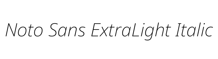 Noto Sans ExtraLight Italic  les polices de caractères gratuit tlcharger