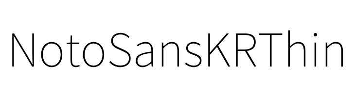 Noto Sans KR Thin Font