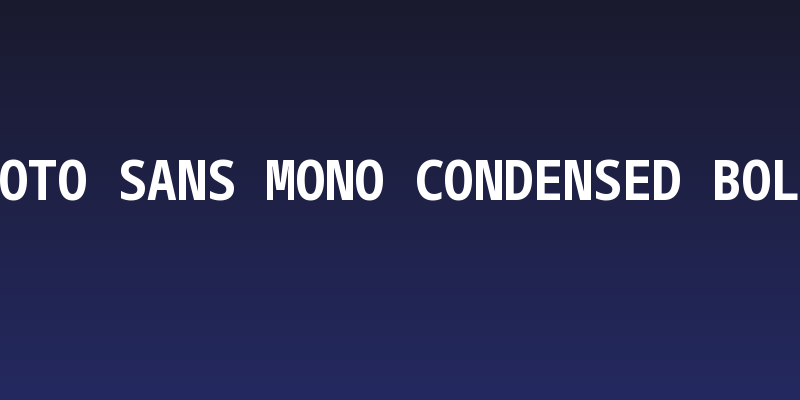 Noto Sans Mono Condensed Bold Social Header