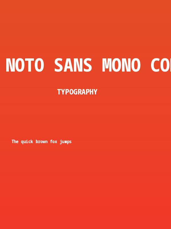 Noto Sans Mono Condensed ExtraBold Poster