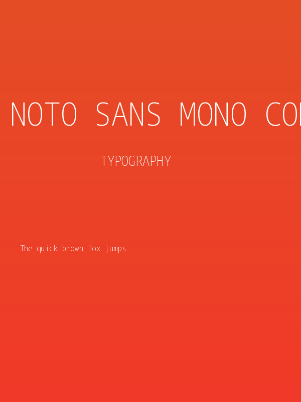 Noto Sans Mono Condensed ExtraLight Poster