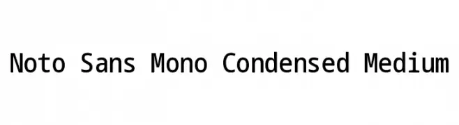Noto Sans Mono Condensed Medium  Frei Schriftart Herunterladen