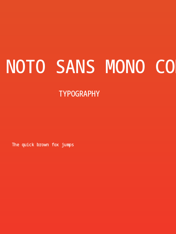 Noto Sans Mono Condensed Medium Poster