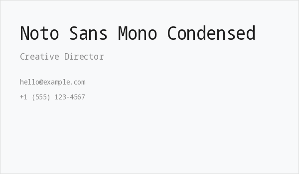 Noto Sans Mono Condensed Business Card