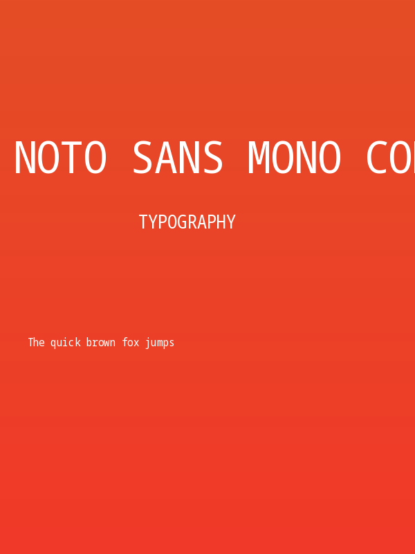 Noto Sans Mono Condensed Poster