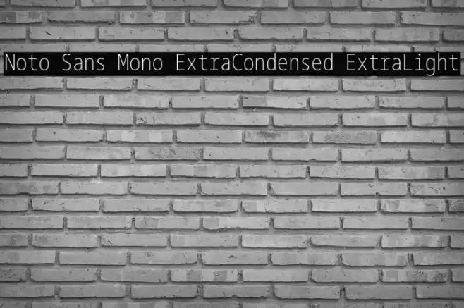 Noto Sans Mono ExtraCondensed ExtraLight Font examples