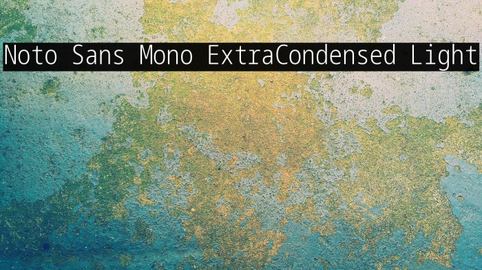 Noto Sans Mono ExtraCondensed Light Font examples