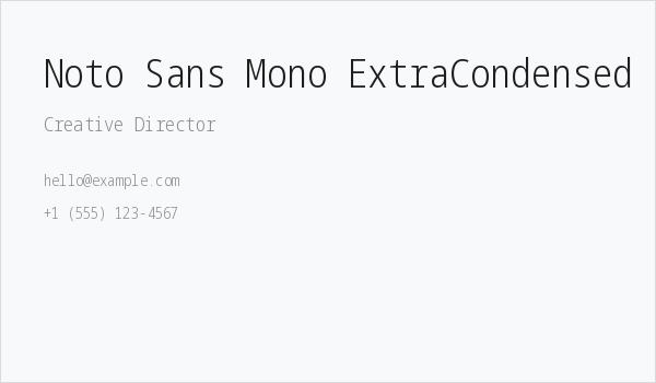 Noto Sans Mono ExtraCondensed Light Business Card