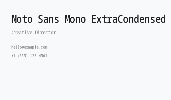 Noto Sans Mono ExtraCondensed Medium Business Card