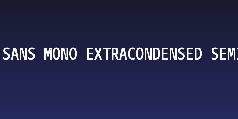 Noto Sans Mono ExtraCondensed SemiBold Social Header