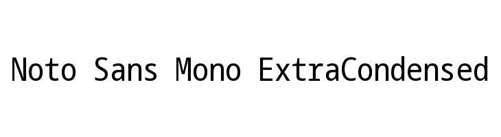 Noto Sans Mono ExtraCondensed Font