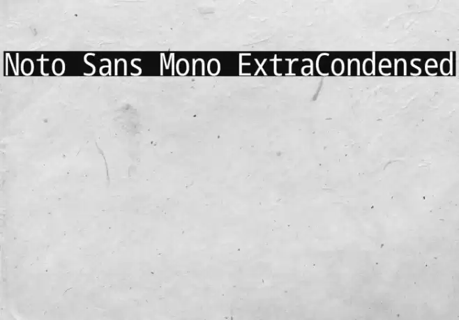 Noto Sans Mono ExtraCondensed Font examples