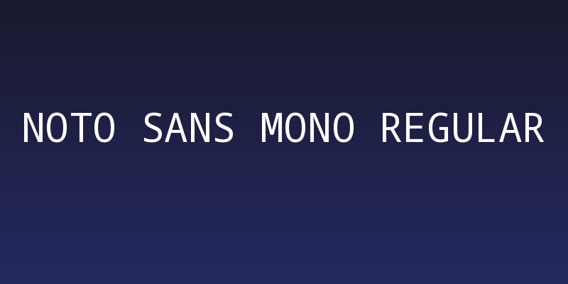 Noto Sans Mono Regular Social Header