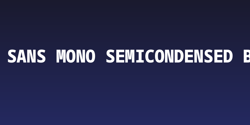 Noto Sans Mono SemiCondensed Black Social Header
