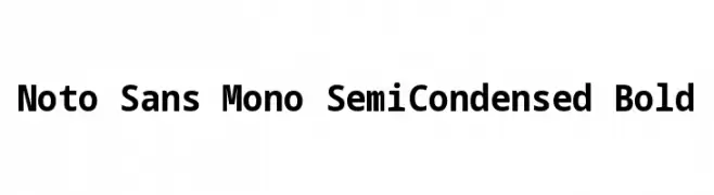 Noto Sans Mono SemiCondensed Bold  Frei Schriftart Herunterladen