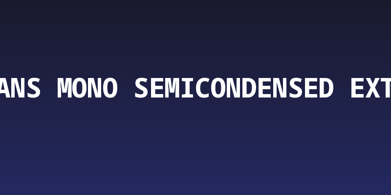 Noto Sans Mono SemiCondensed ExtraBold Social Header