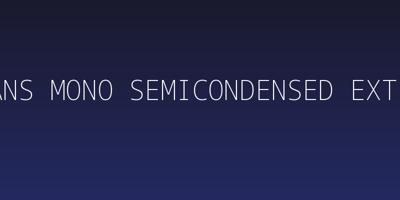 Noto Sans Mono SemiCondensed ExtraLight Social Header
