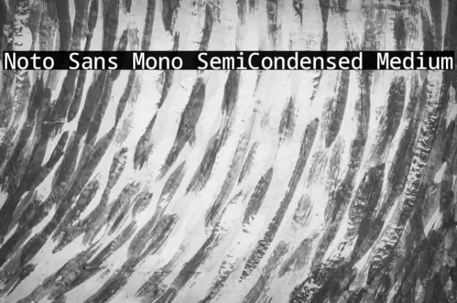 Noto Sans Mono SemiCondensed Medium Font examples