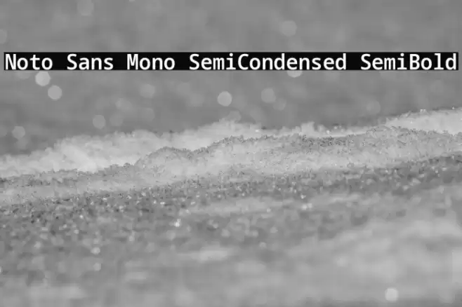 Noto Sans Mono SemiCondensed SemiBold Font examples