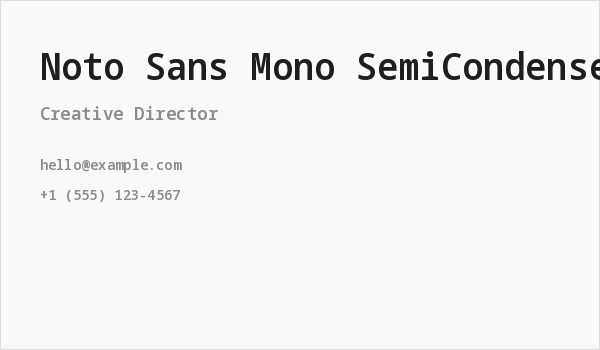 Noto Sans Mono SemiCondensed SemiBold Business Card