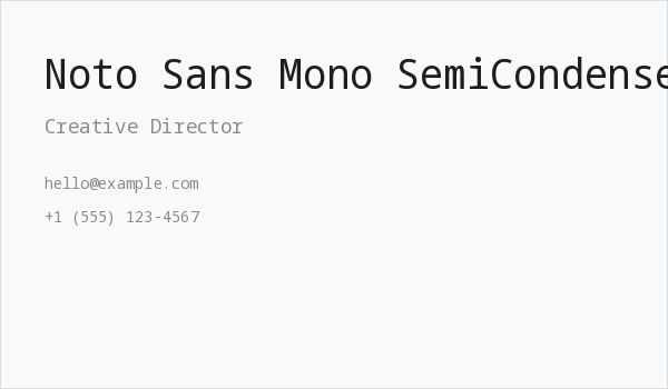 Noto Sans Mono SemiCondensed Business Card