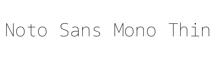 Noto Sans Mono Thin  baixar fontes gratis