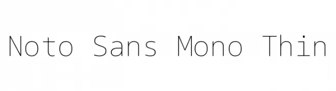 Noto Sans Mono Thin  नि: शुल्क फ़ॉन्ट्स डाउनलोड
