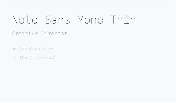 Noto Sans Mono Thin Business Card