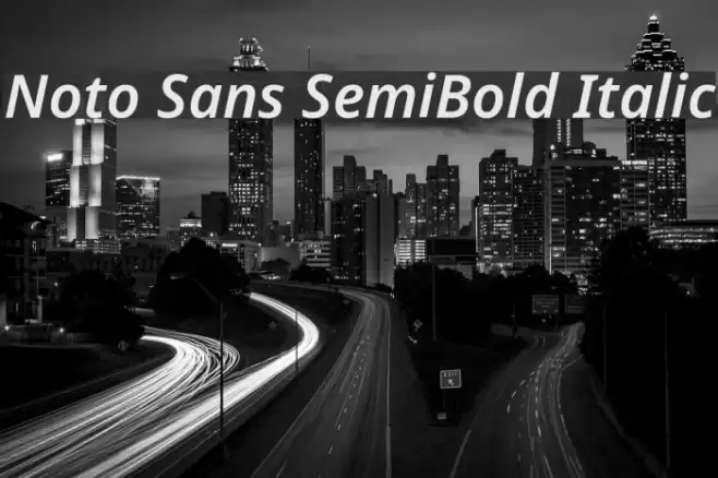 Noto Sans SemiBold Italic Font examples