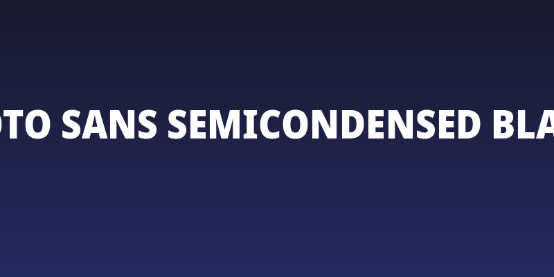 Noto Sans SemiCondensed Black Social Header