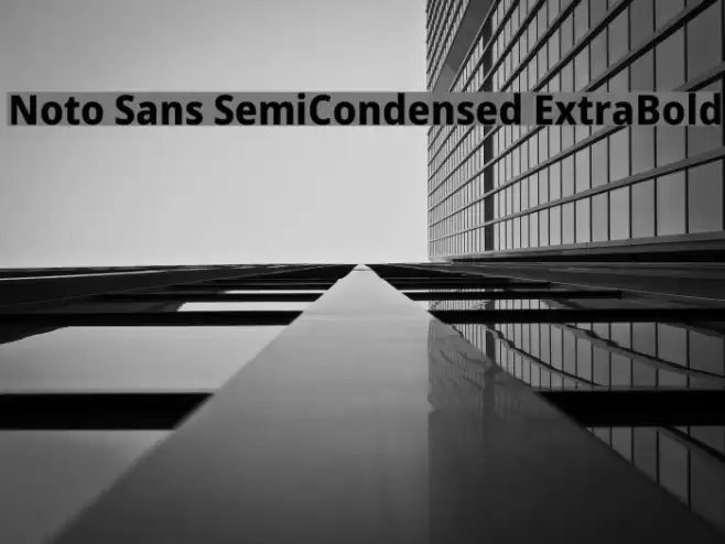 Noto Sans SemiCondensed ExtraBold Font examples